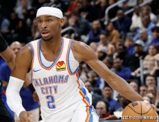 竞猜首页-关于谢伊·吉尔杰斯-亚历山大雷霆重(zhòng)建(jiàn)核心的信息